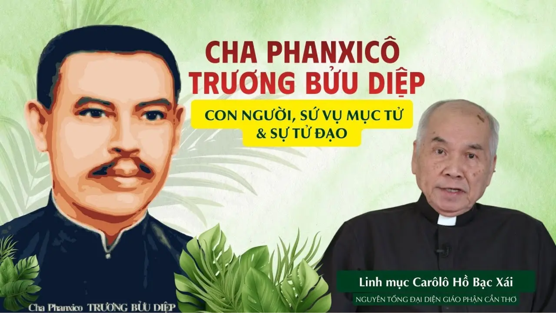 Cha Phanxicô Trương Bửu Diệp - Tiểu sử, con người và sứ vụ mục tử